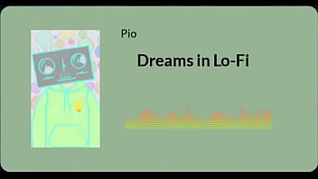 video dreams in lofi porn